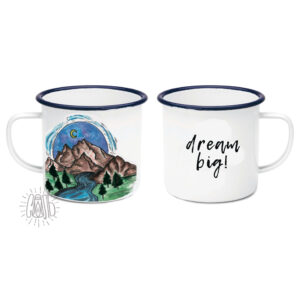 Camping mug "Dream big"